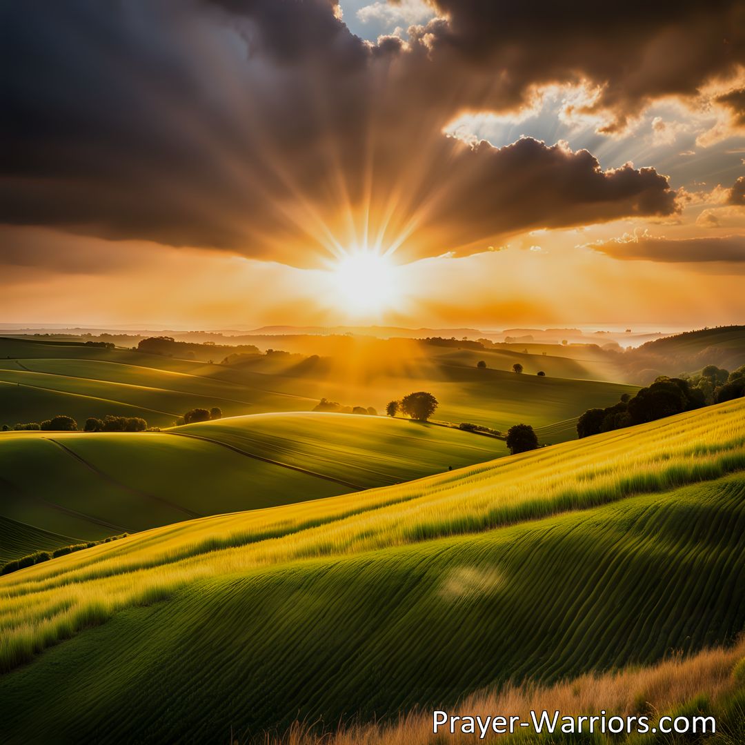 Freely Shareable Hymn Inspired Image Embrace the Dawn: Find hope in the darkness as the dawn breaks. Discover the power of light and renewal in this inspiring hymn.