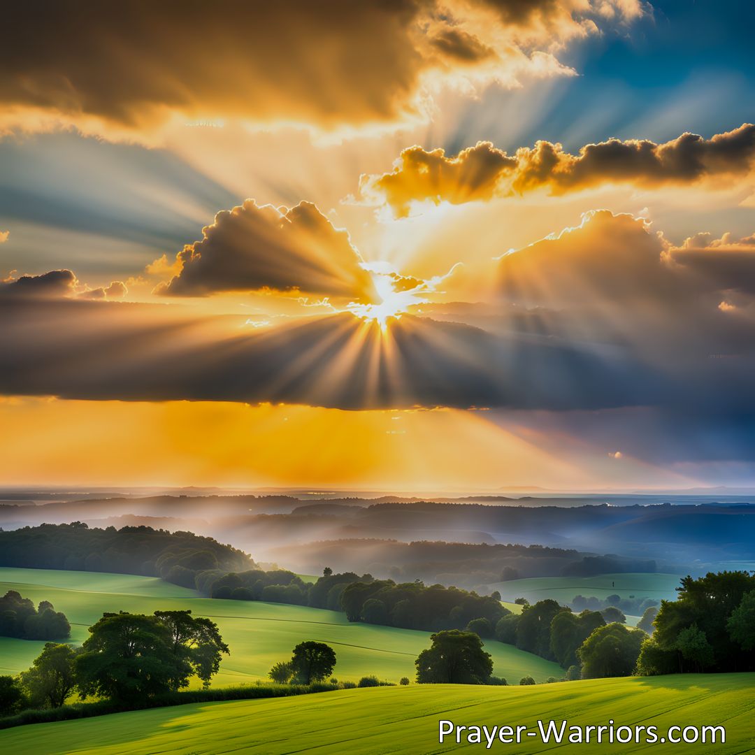 Freely Shareable Hymn Inspired Image Experience the joy and hope of Easter morning as the blessed sunlight shines. Celebrate the resurrection of Jesus and share the sweetest message of salvation. Let's praise Him and embrace the light.