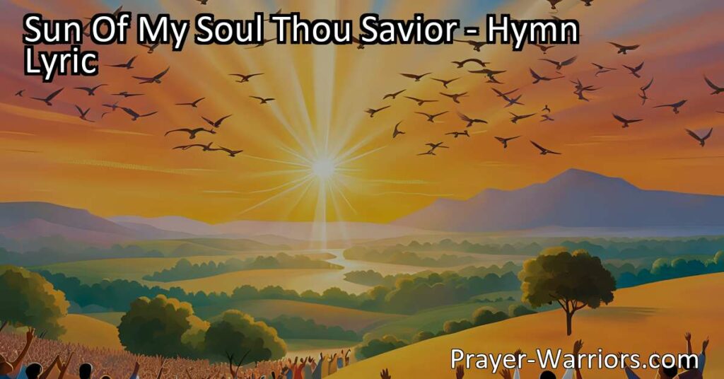 Discover comfort and peace in the presence of God with the hymn "Sun of My Soul