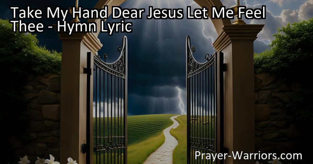 Find comfort and guidance in "Take My Hand