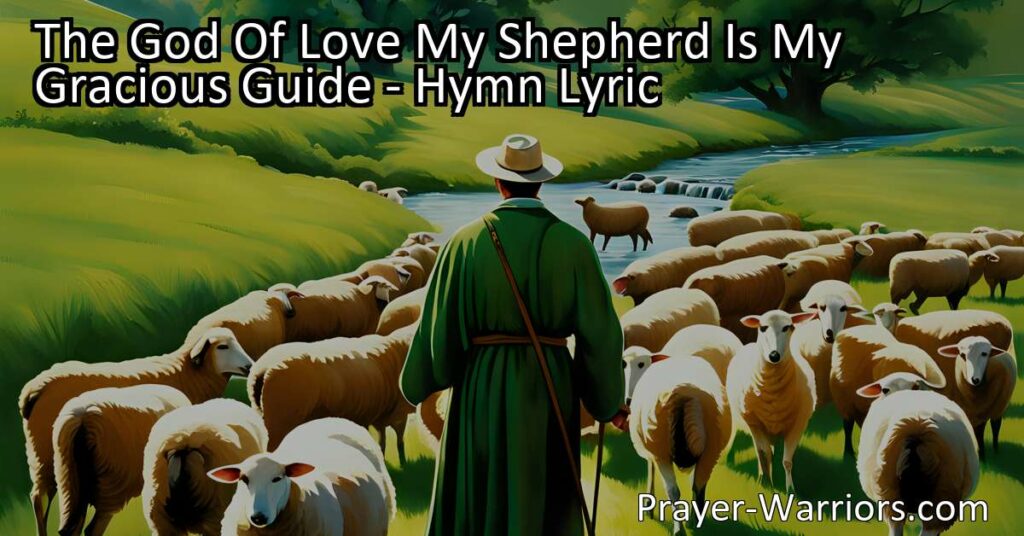 Experience the guidance and care of God as the shepherd of love. Find comfort in His provision