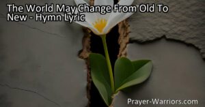 Discover the power of hope and the beauty of dreams in a changing world. Embrace the promise of a better life beyond the old and find inspiration to create a brighter future.