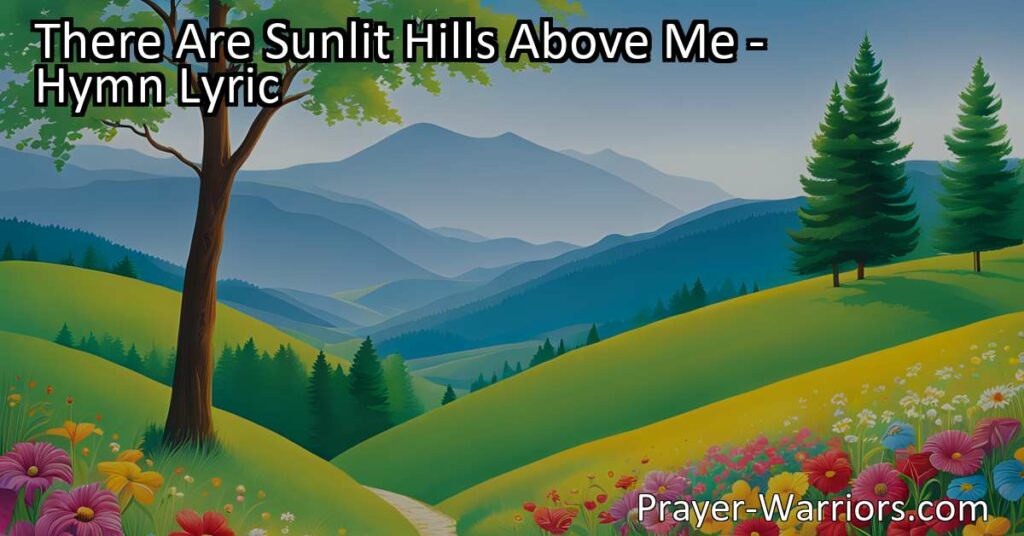 Escape the misty valley and find rest in the sunlit hills above. Discover the love and guidance of Christ as you journey towards peace and fulfillment. Trust in God's leading and embrace the hope of a brighter future.