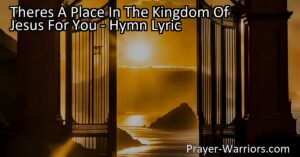 Discover the special place waiting for you in the kingdom of Jesus. Find solace