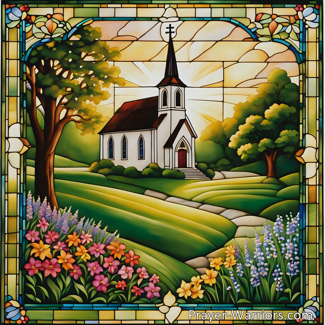 Freely Shareable Hymn Inspired Image Discover the solace and guidance found in our ancestral church, We Love The Venerable House. Experience the profound connection to our past and find hope for the future within this sacred space.