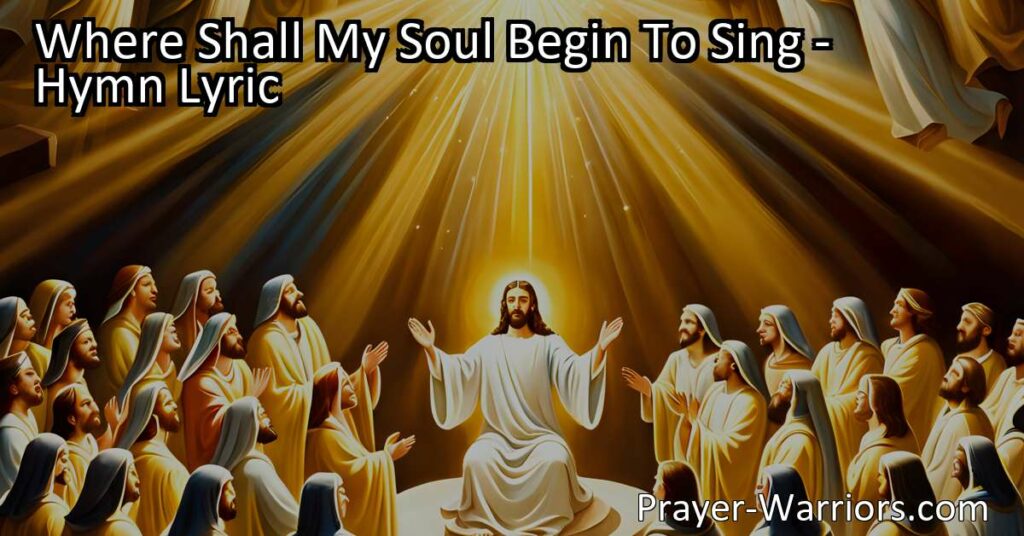 Discover the Boundless Love of the Great Redeemer in "Where Shall My Soul Begin To Sing". Explore the captivating melodies that encompass the depths of this exquisite theme. Join in the symphony of praise and gratitude for this transformative gift of love.