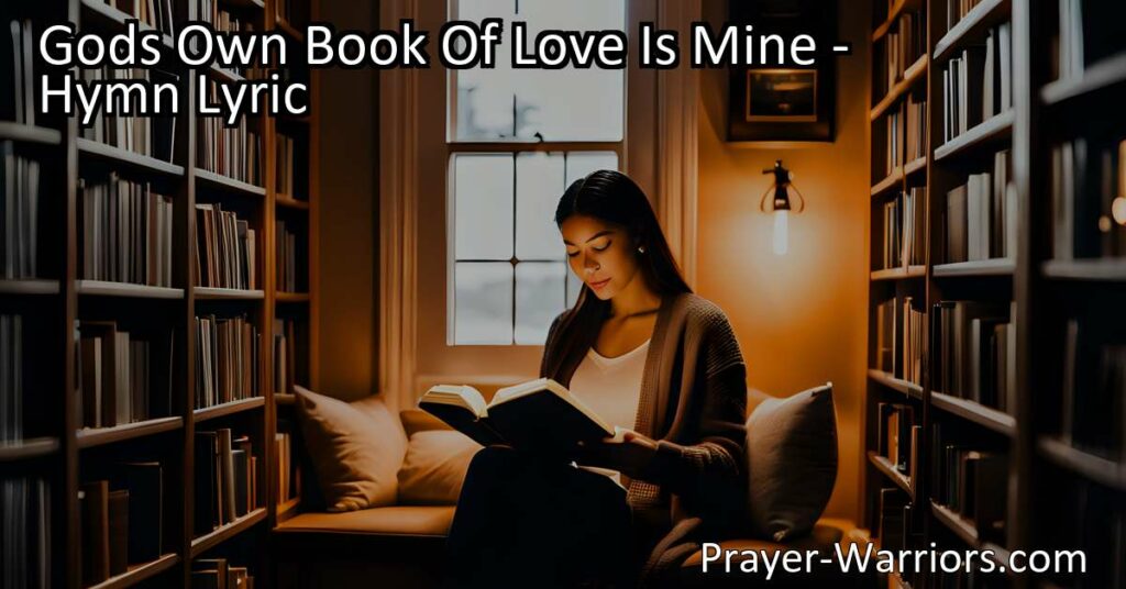Discover the significance and beauty of God's Own Book of Love. Find wisdom