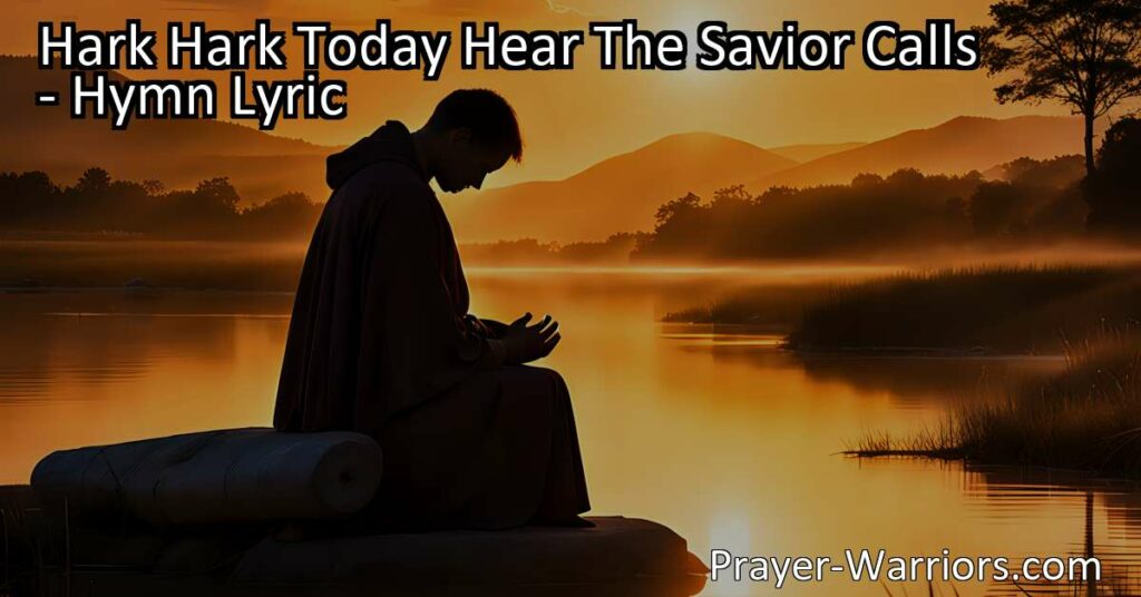 "Answer the Savior's Call Today! Find solace