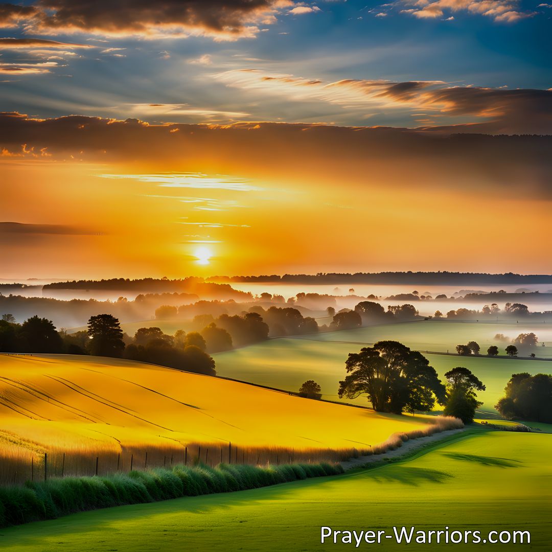 Freely Shareable Hymn Inspired Image Experience the power of grace and divine light in the morning sun. Discover unity and hope as we stand firm in the church of the Lord. Let the Sun's strength shine evermore.