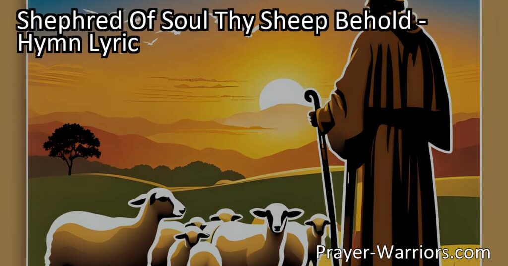 Find hope and strength in the face of darkness with "Shepherd of Souls