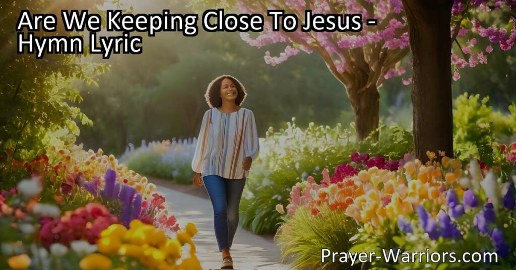 Stay connected to Jesus daily