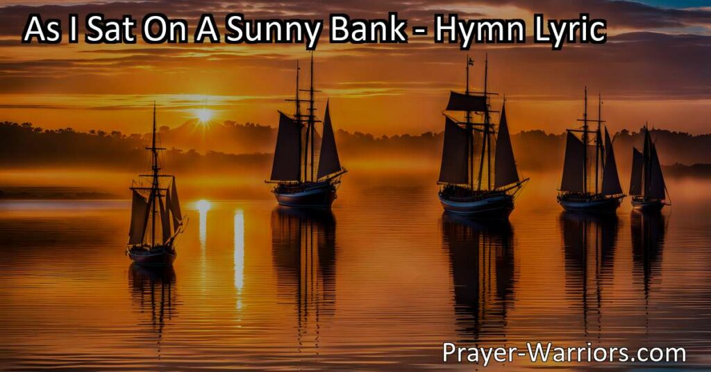 Experience the joy and wonder of Christmas morning with the hymn "As I Sat On A Sunny Bank." Join Joseph and Mary on three ships as they spread love and happiness on Christmas Day. Celebrate the true meaning of the season with music