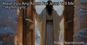 Make room for Jesus in your heart and life. Reflect on welcoming Him in all aspects of your life with love and honor. Do you have space for Jesus in your pulpit