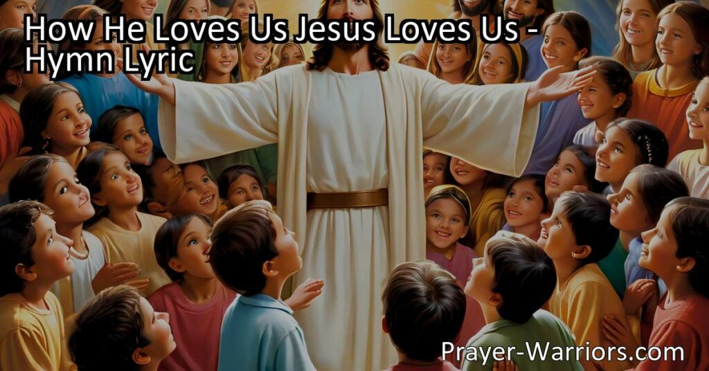 Discover the unconditional love of Jesus in the hymn "How He Loves Us." Share his love with others and shine like the stars in his kingdom. Jesus loves us all!