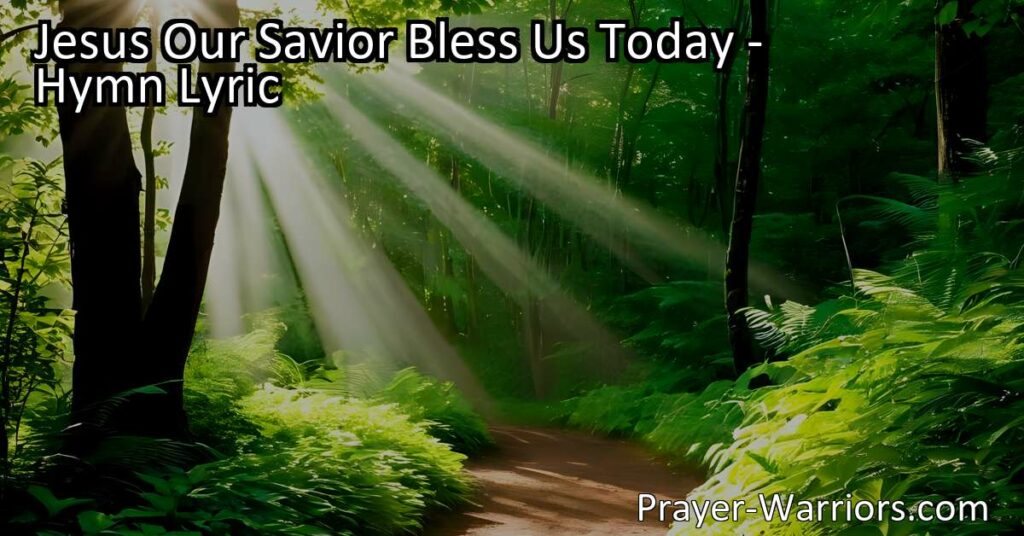 Experience the comforting hymn "Jesus Our Savior Bless Us Today" - a heartfelt prayer for guidance