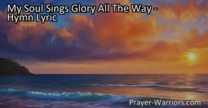 Experience the freedom of having your sins taken away! Let your soul sing glory all the way with Jesus's redeeming love. Praise Him for wondrous grace and live a life of gratitude. Your sins are all taken away