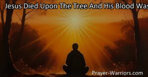 Experience the transformative power of love and faith with the hymn "Jesus Died Upon The Tree." Discover how reflection