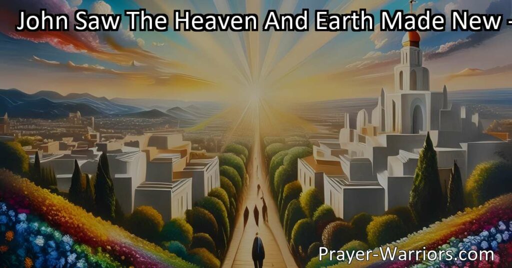 Experience John's vision of a new heaven and earth in the serene setting of the new Jerusalem. Embrace practical steps for personal transformation and inner peace. Walk towards a brighter tomorrow now.